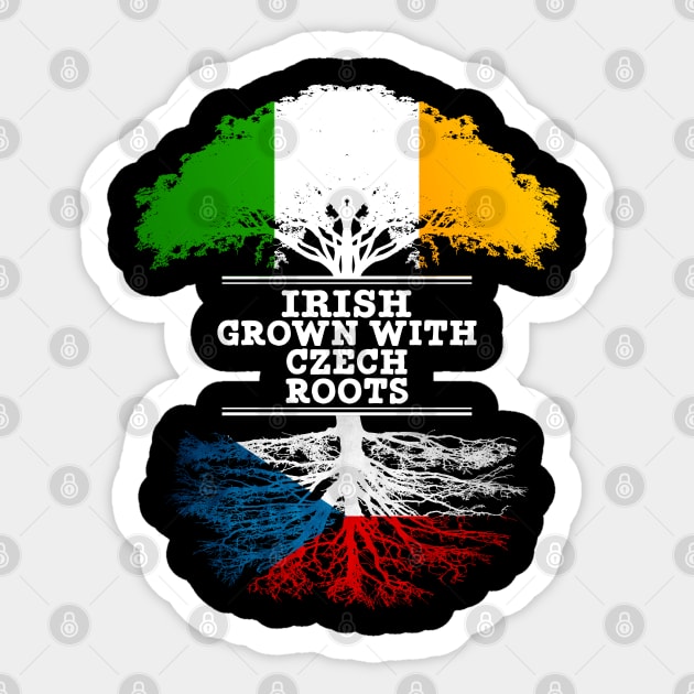 Irish Grown With Czech Roots - Gift for Czech With Roots From Czech Republic Sticker by Country Flags